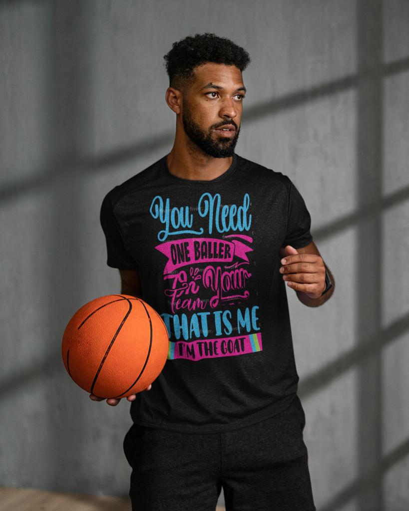 You Need One Baller