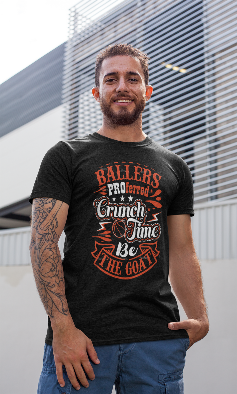BALLERS PROferred CRUNCH TIME/BE THE GOAT