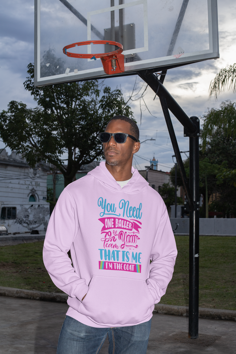You Need One Baller