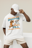 Basketball Sweatshirt Ballers Are Committed To Excellence Unisex Men's Women's T-Shirt