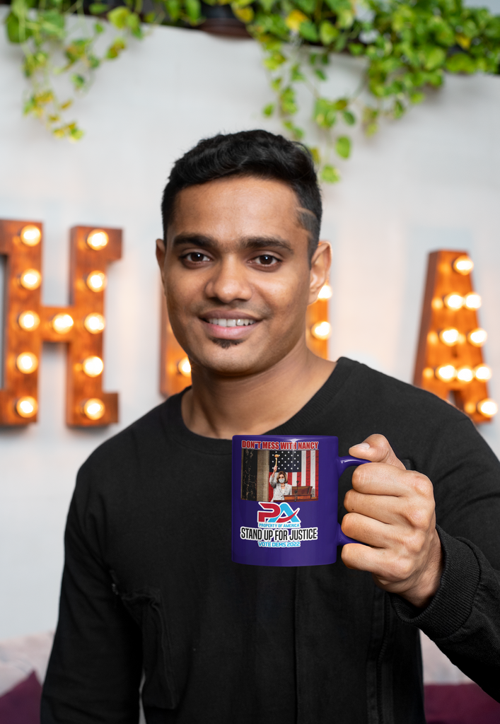 DON'T MESS WITH NANCY VOTE DEMS 2022 COFFEE MUGS