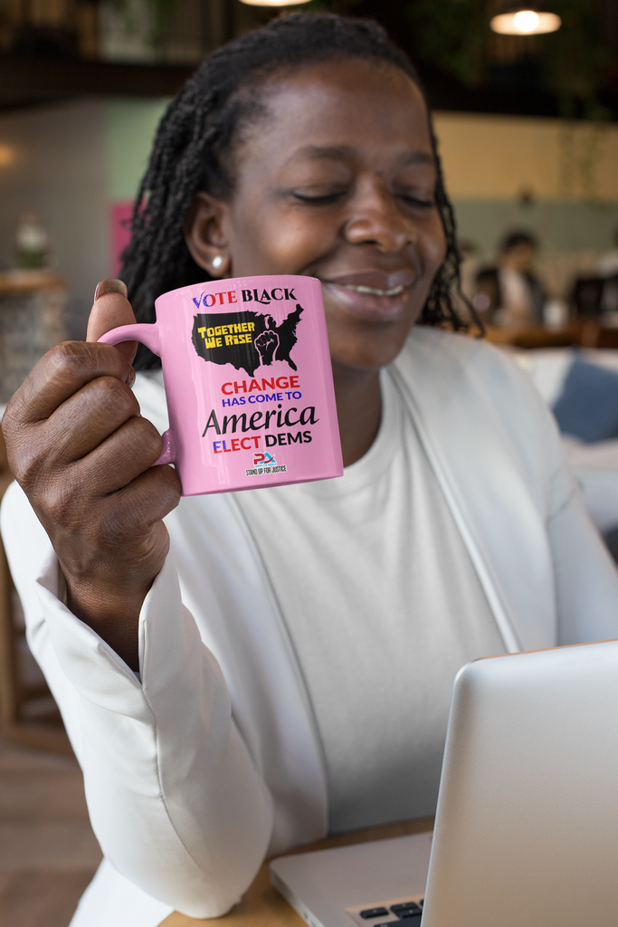 VOTE BLACK & ELECT DEMS-COFFEE MUGS