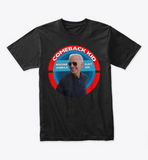 Joe Biden The Comeback Kid T-Shirt