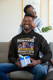 WE'RE MOVING FORWARD/TO SAVE OUR DEMOCRACY & VOTING RIGHTS