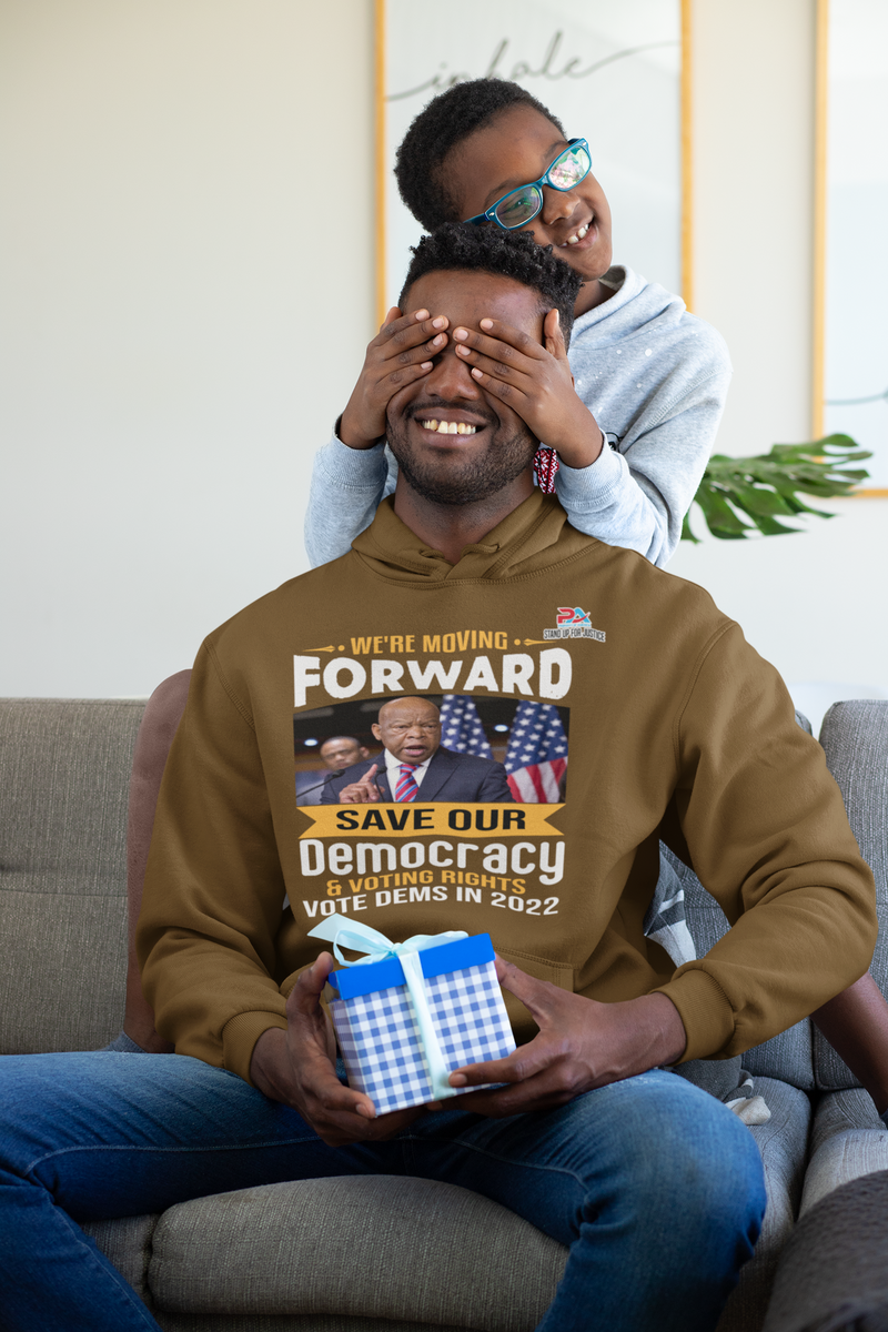 WE'RE MOVING FORWARD/TO SAVE OUR DEMOCRACY & VOTING RIGHTS