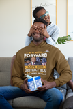 WE'RE MOVING FORWARD/TO SAVE OUR DEMOCRACY & VOTING RIGHTS