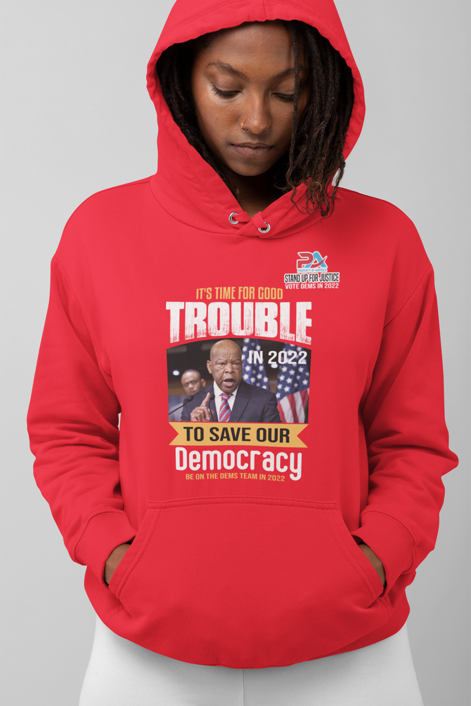 GOOD TROUBLE/TO SAVE OUR DEMOCRACY
