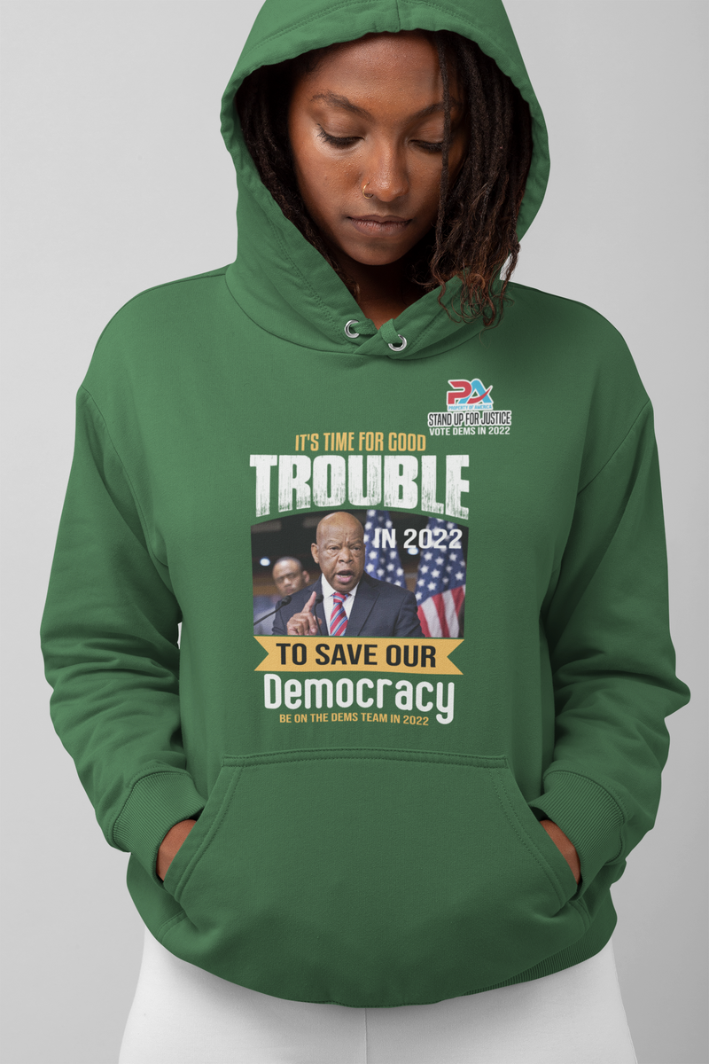 GOOD TROUBLE/TO SAVE OUR DEMOCRACY