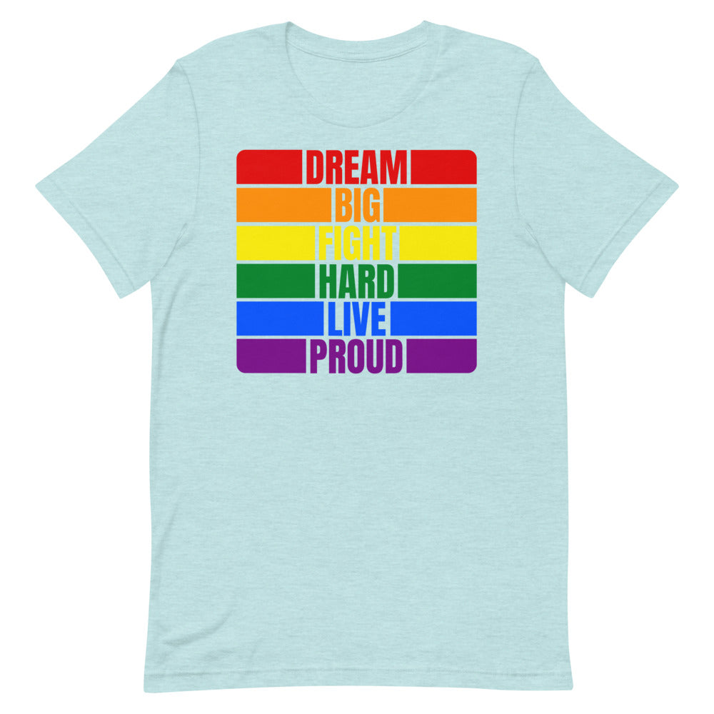 LGBQT Dream Unisex T-Shirt