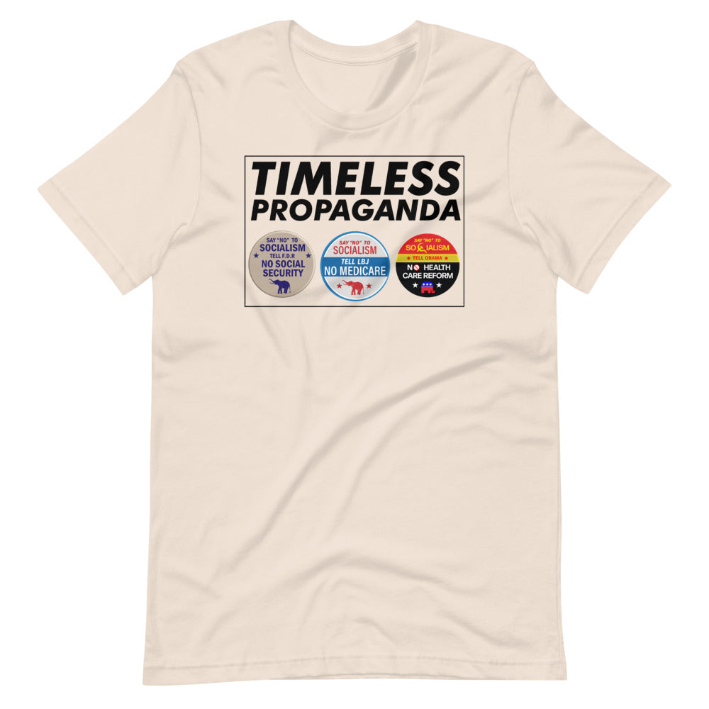 Timeless Propoganda Unisex T-Shirt