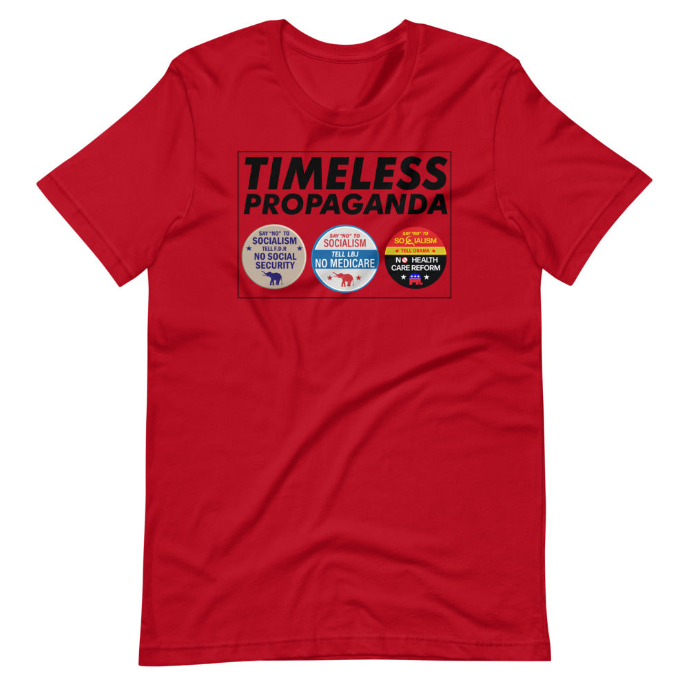 Timeless Propoganda Unisex T-Shirt