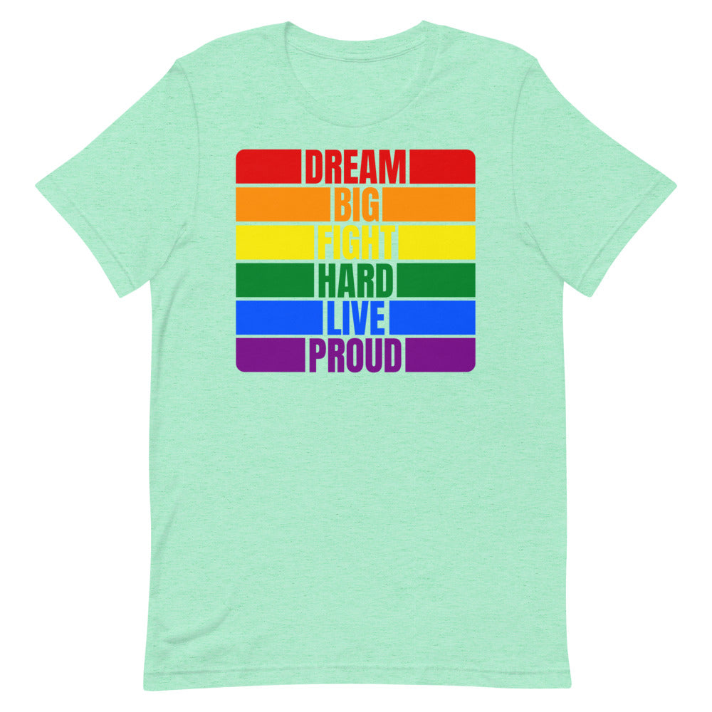 LGBQT Dream Unisex T-Shirt