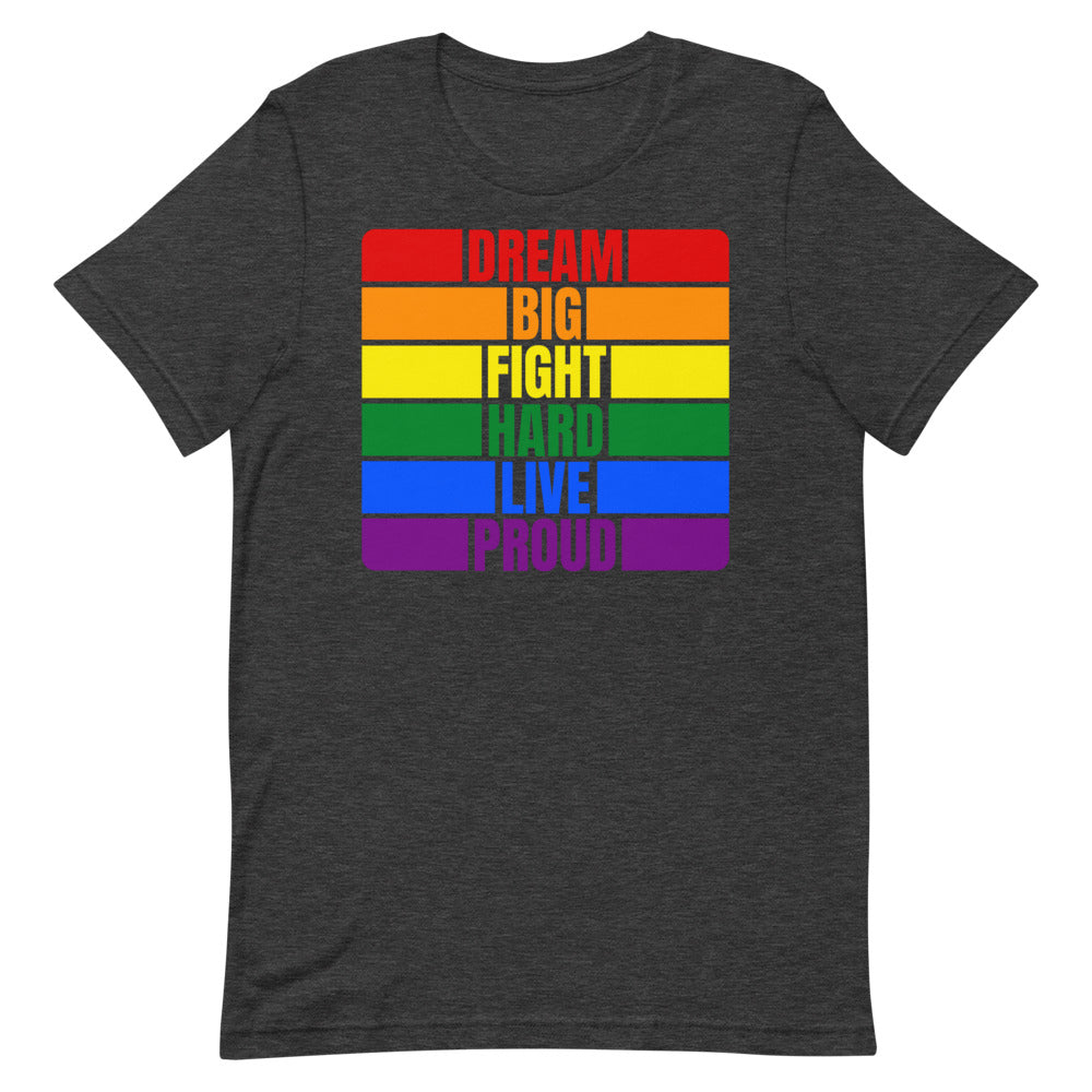 LGBQT Dream Unisex T-Shirt