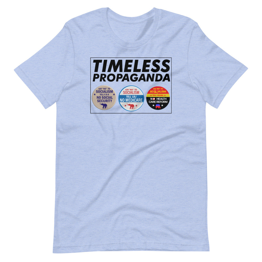 Timeless Propoganda Unisex T-Shirt