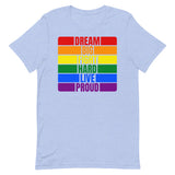 LGBQT Dream Unisex T-Shirt