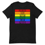 LGBQT Dream Unisex T-Shirt