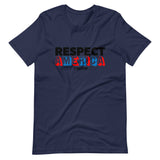 Respect America Unisex T-Shirt