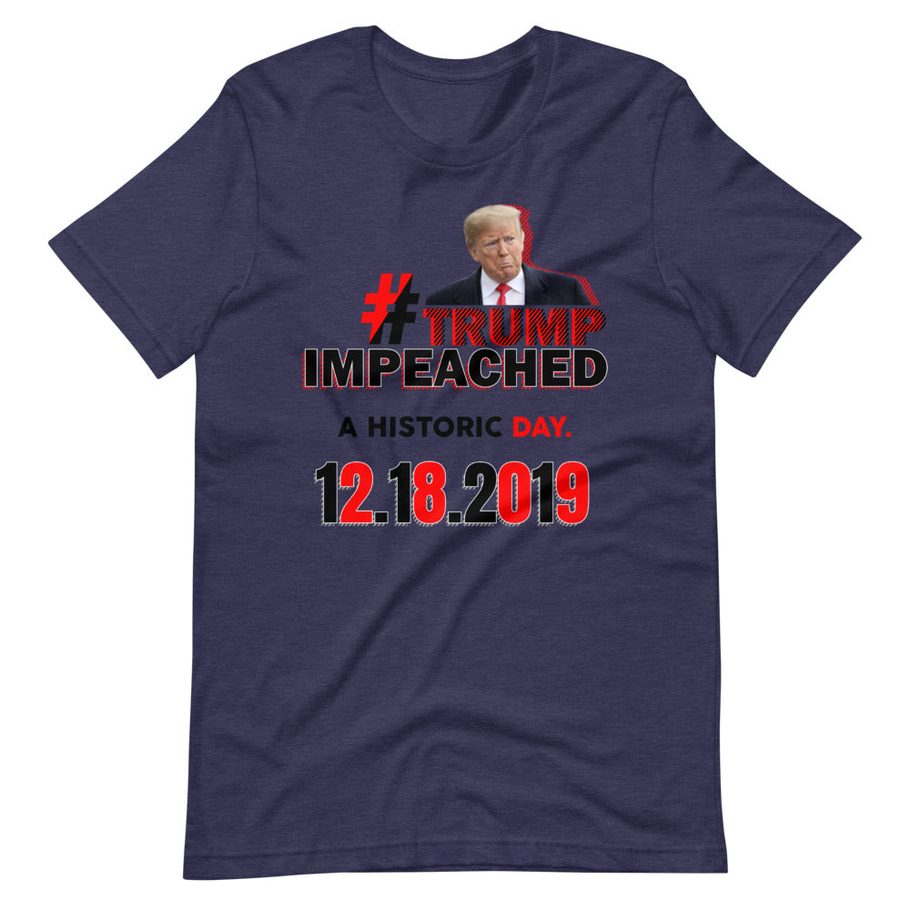 Trump Impeached Unisex T-Shirt