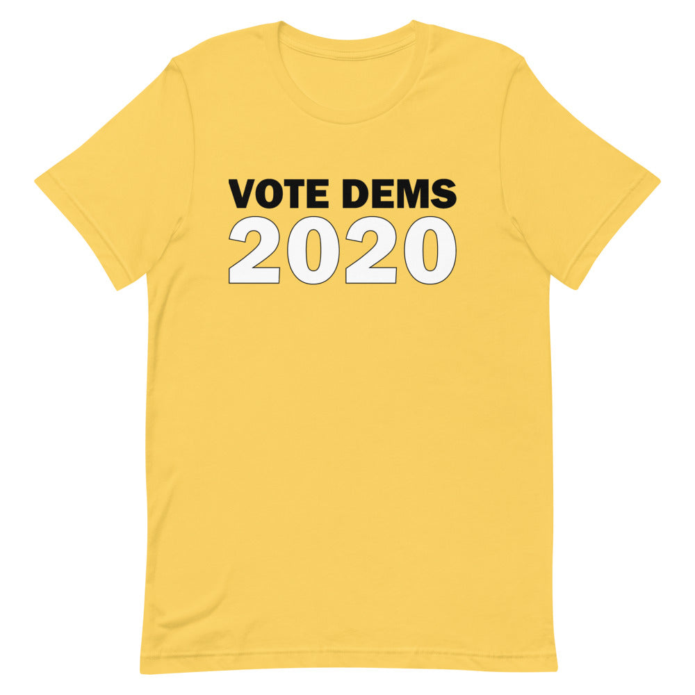 Vote Dems 2020 Unisex T-Shirt