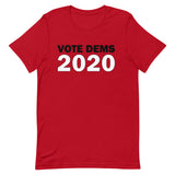 Vote Dems 2020 Unisex T-Shirt