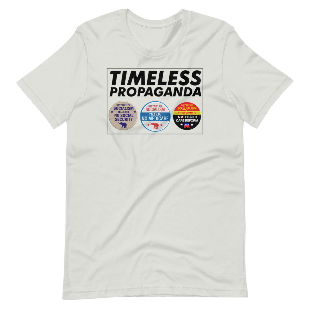 Timeless Propoganda Unisex T-Shirt