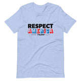Respect America Unisex T-Shirt