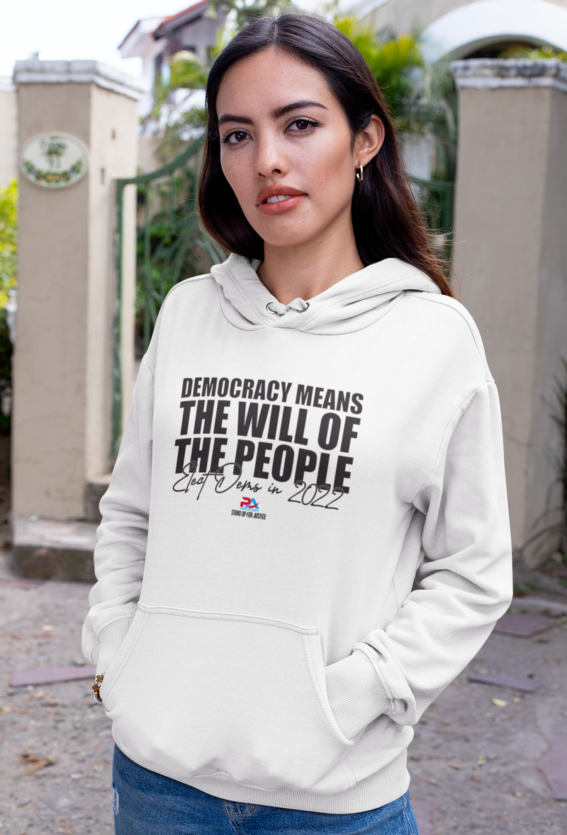 DEMOCRACY MEANS/WILL OF THE PEOPLE