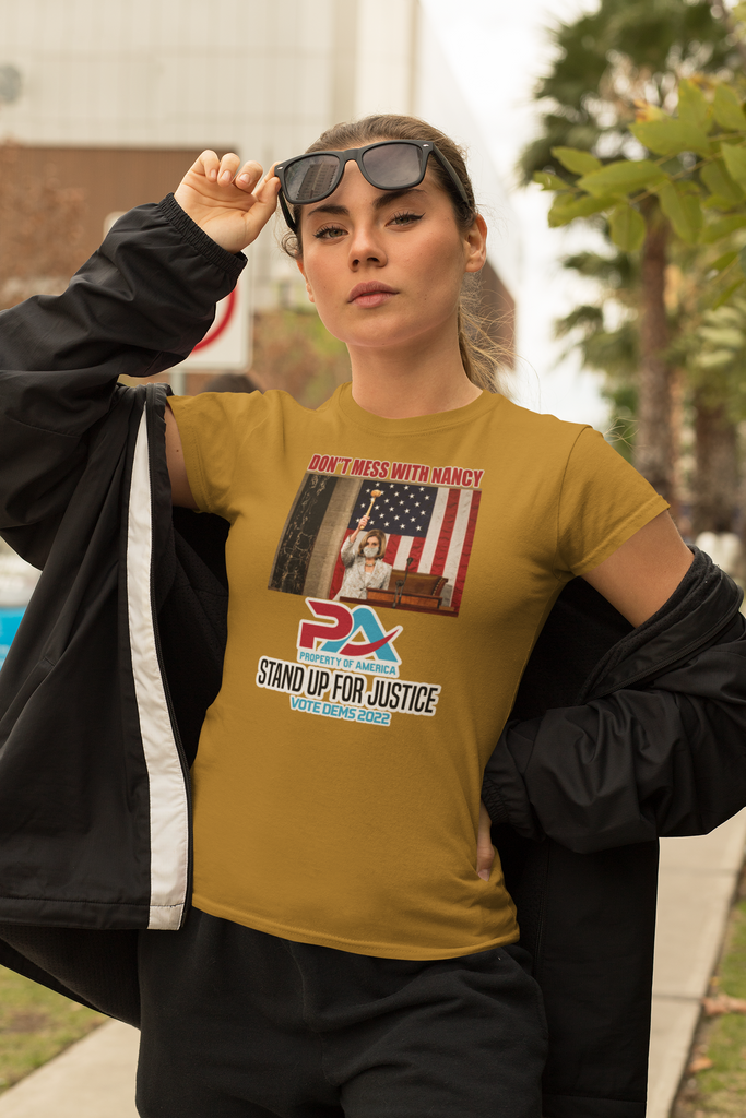 DON'T MESS WITH NANCY VOTE DEMS 2022 T-SHIRT