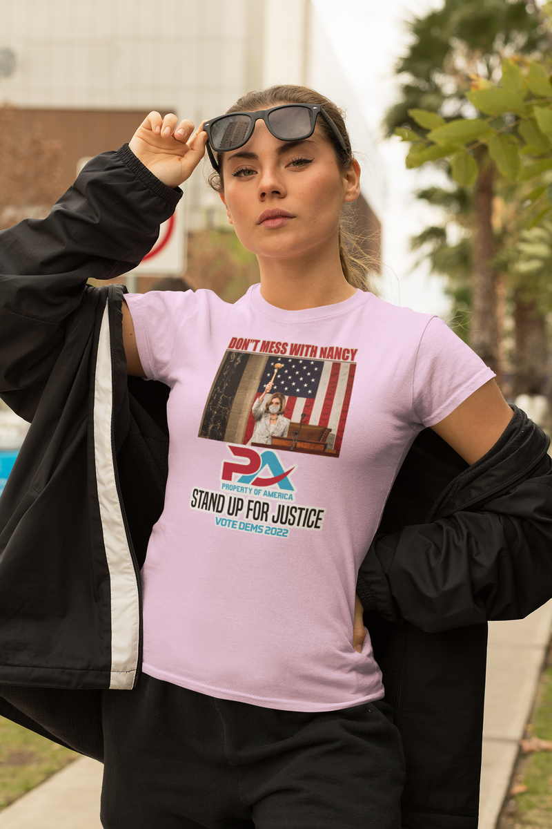DON'T MESS WITH NANCY VOTE DEMS 2022 T-SHIRT