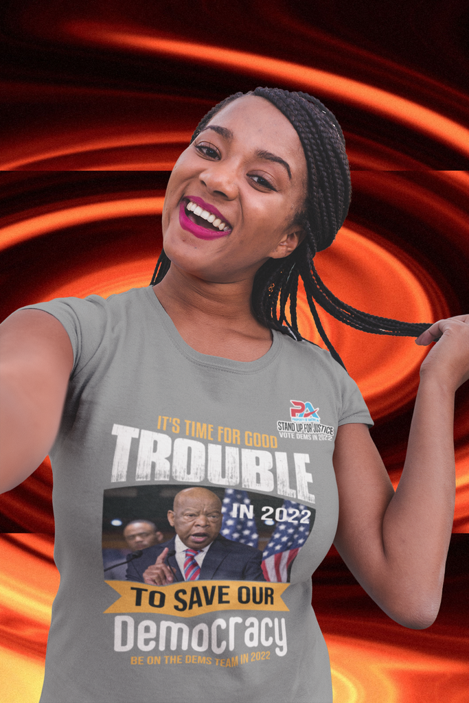 GOOD TROUBLE/TO SAVE OUR DEMOCRACY