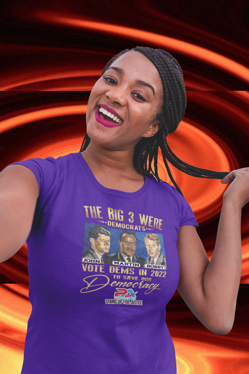 THE BIG 3 WERE DEMOCRATS/VOTE DEMS IN 2022