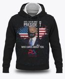 Vote for an American President who cares about you! Black Sweatshirt