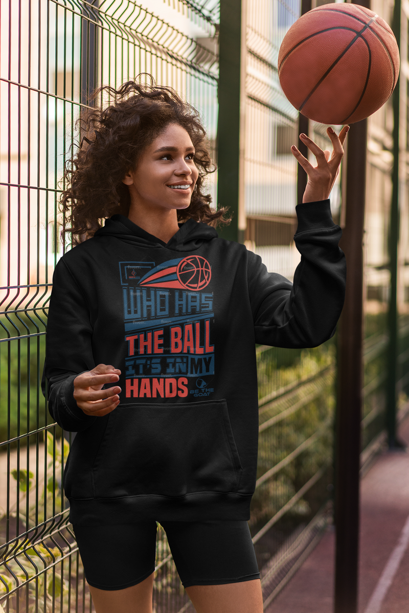 WHO HAS THE BALL, IT'S IN MY HANDS/ BE THE GOAT