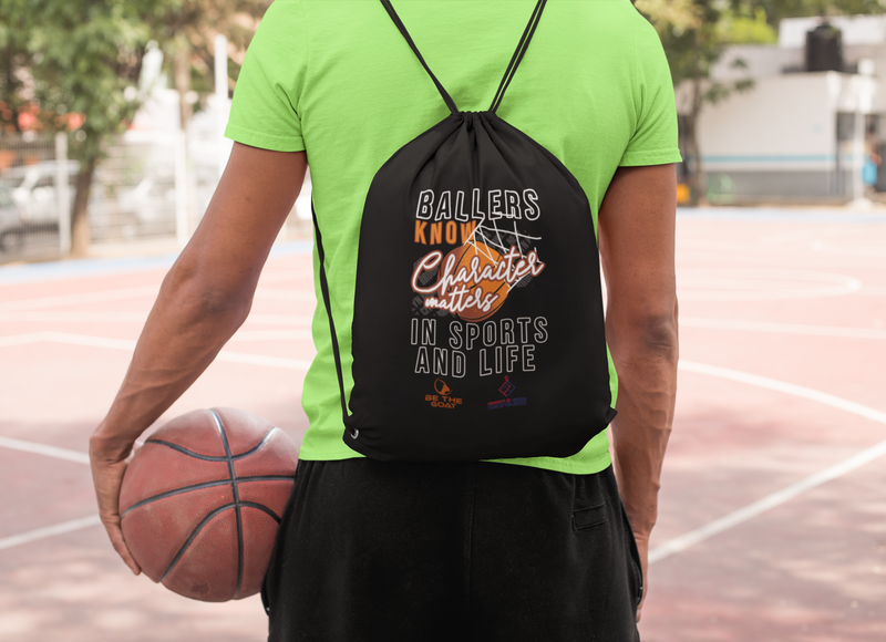 Drawstring Backpack Bag BALLERS KNOW CHARTHER MATTERS IN SPORTS & LIFE