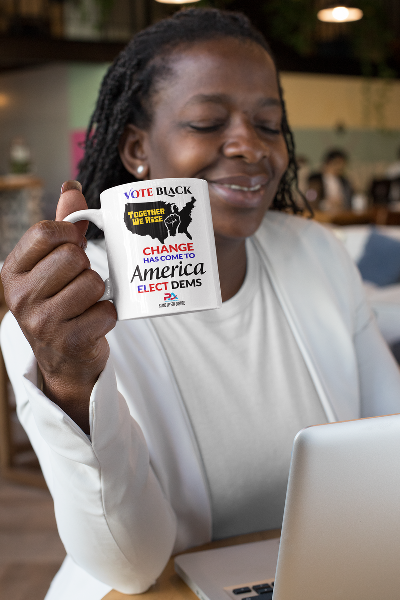 VOTE BLACK & ELECT DEMS-COFFEE MUGS