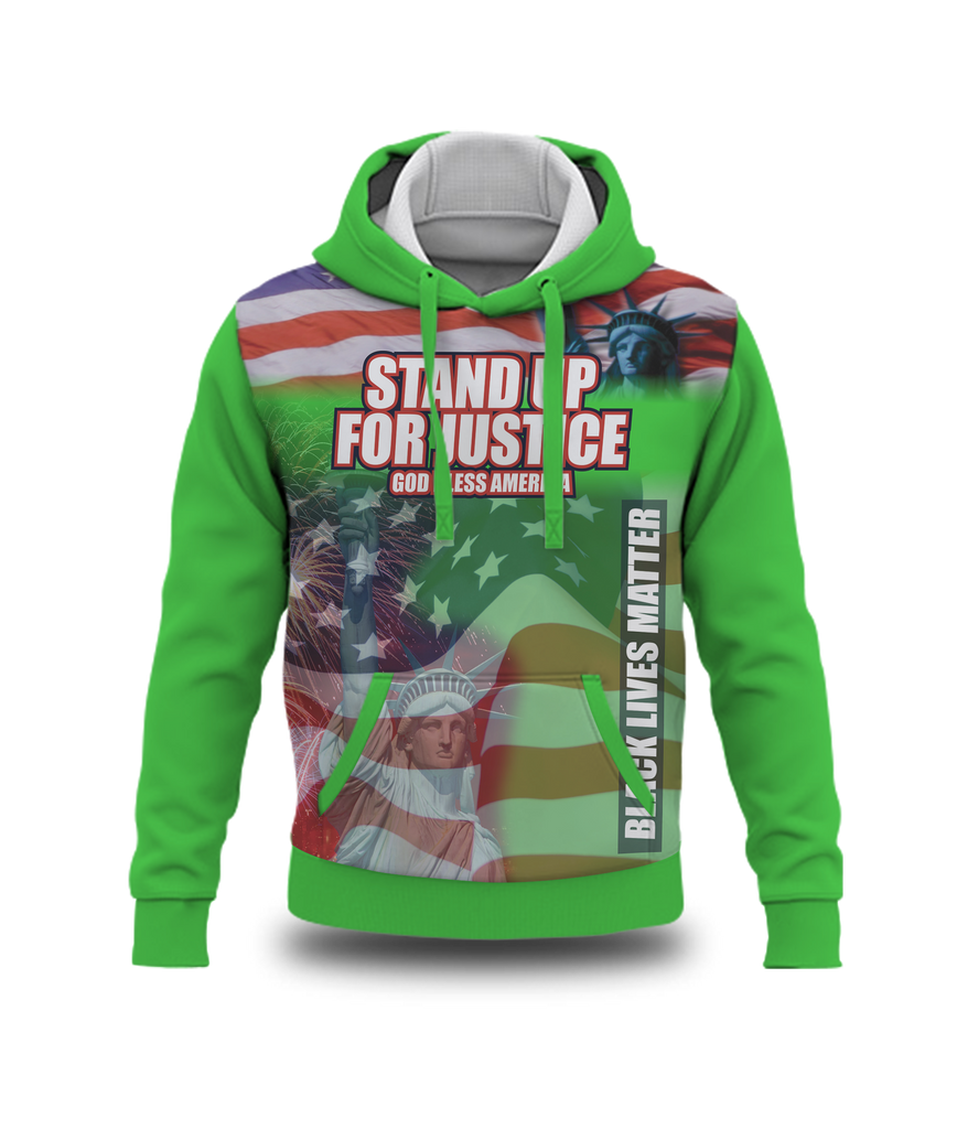 Stand up for Justice Green Hoodie