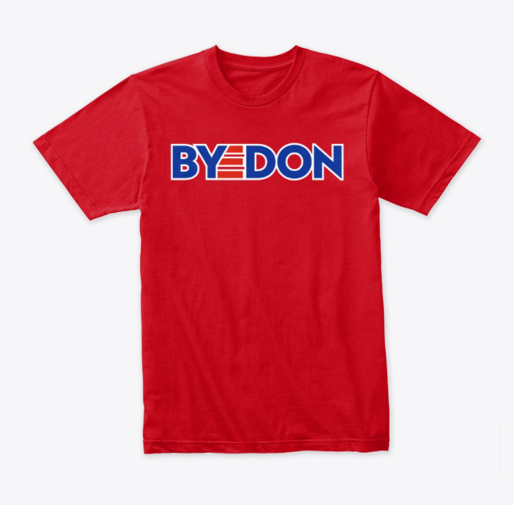 ByeDon T-Shirt
