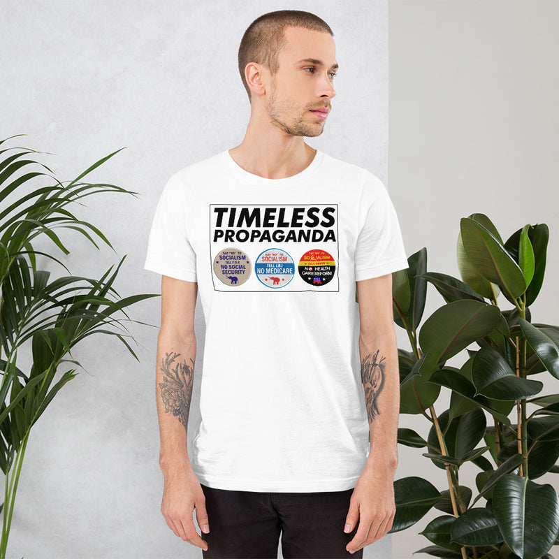 Timeless Propoganda Unisex T-Shirt