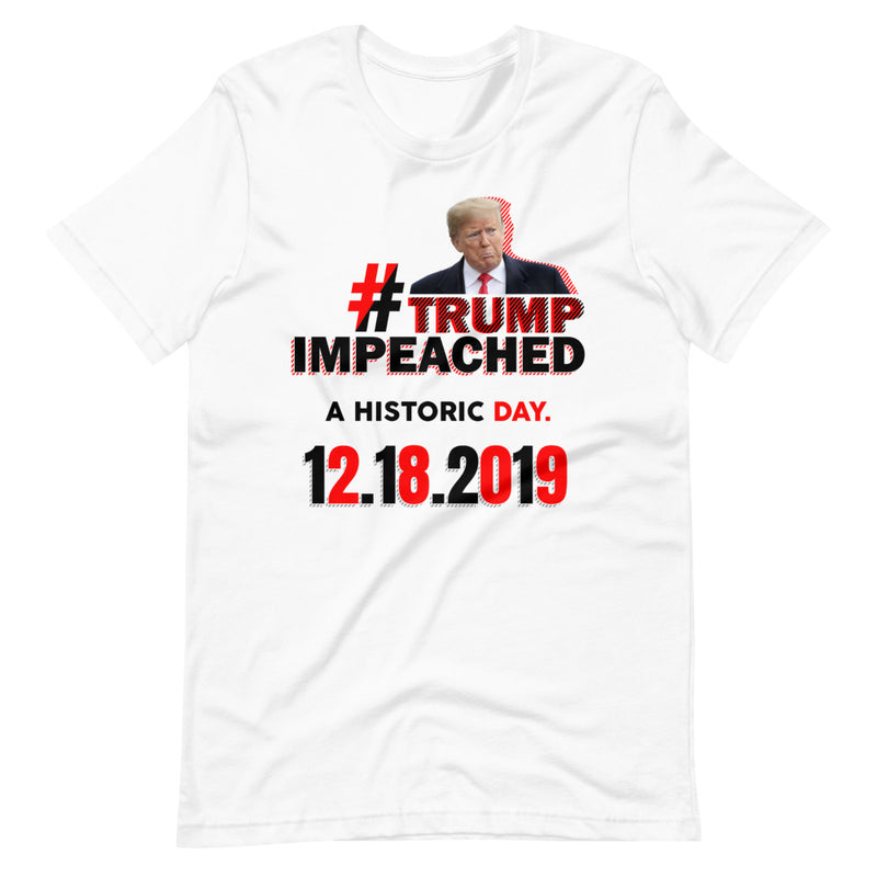 Trump Impeached Unisex T-Shirt