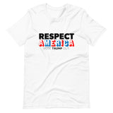 Respect America Unisex T-Shirt