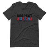 Respect America Unisex T-Shirt