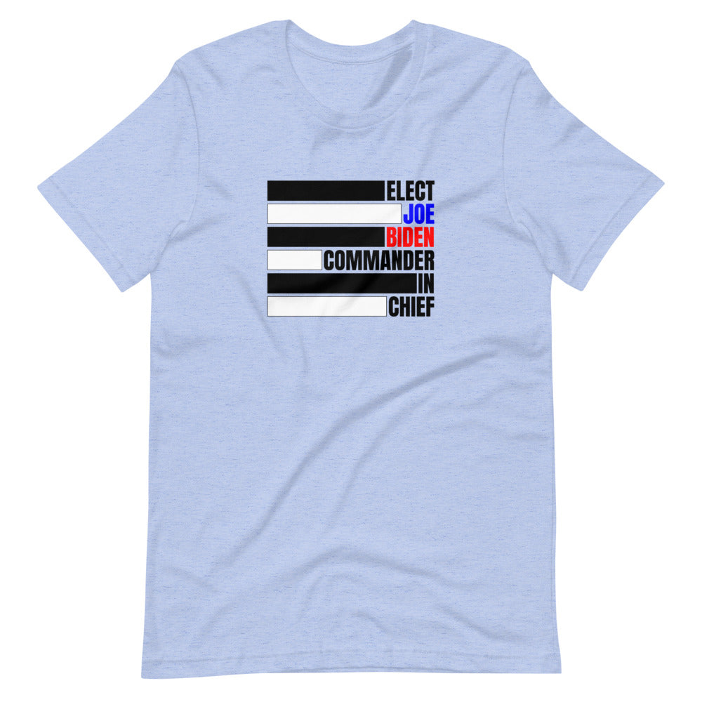 Biden Commander In Chief Unisex T-Shirt