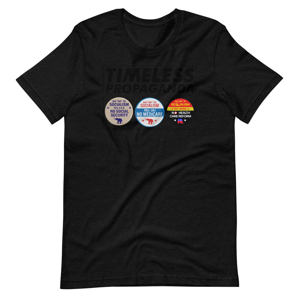 Timeless Propoganda Unisex T-Shirt