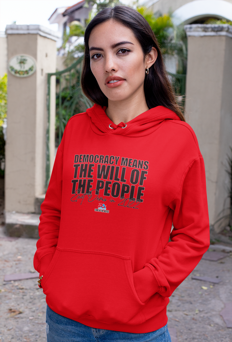 DEMOCRACY MEANS/WILL OF THE PEOPLE