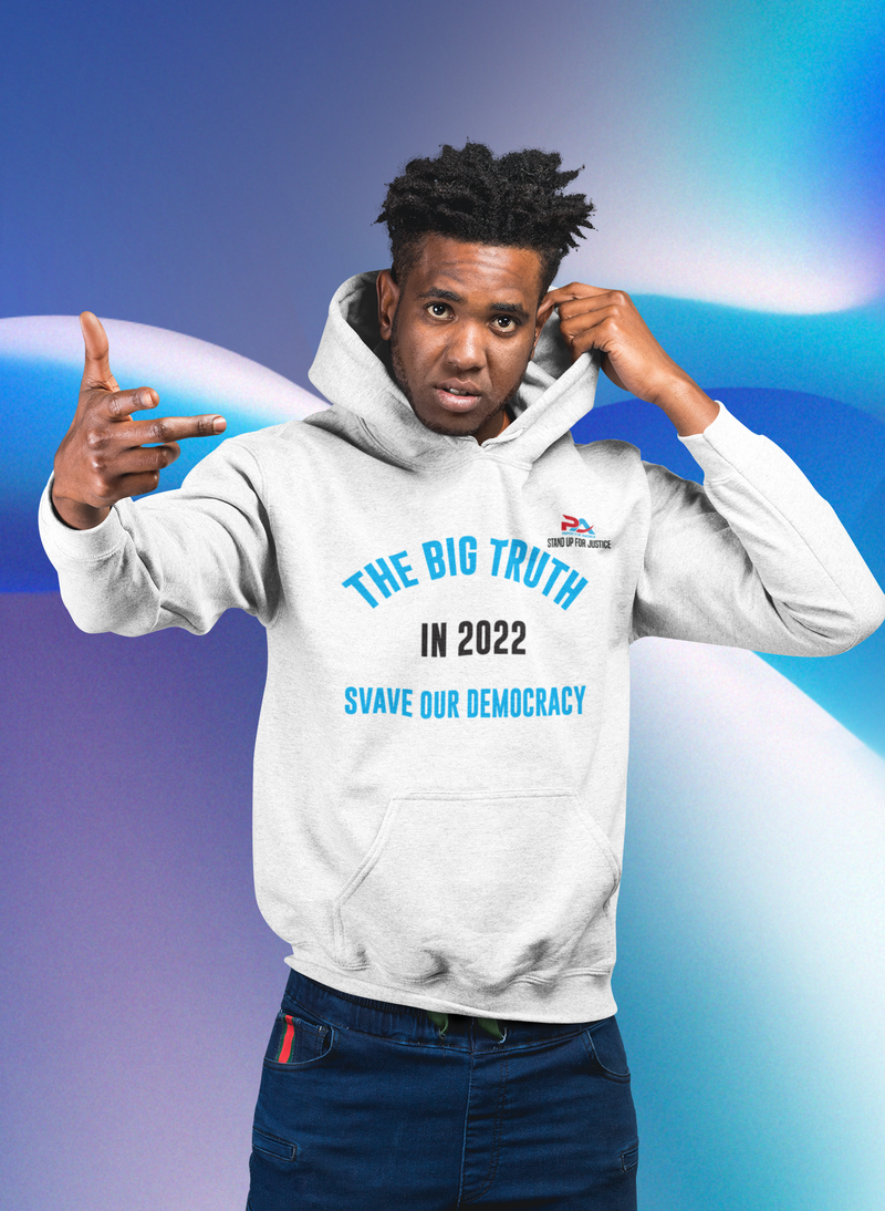 THE BIG TRUTH IN 2022/SAVE OUR DEMOCRACY