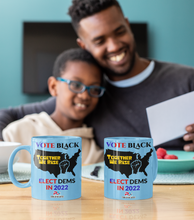 Load image into Gallery viewer, VOTE BLACK &amp; ELECT DEMS-COFFEE MUGS