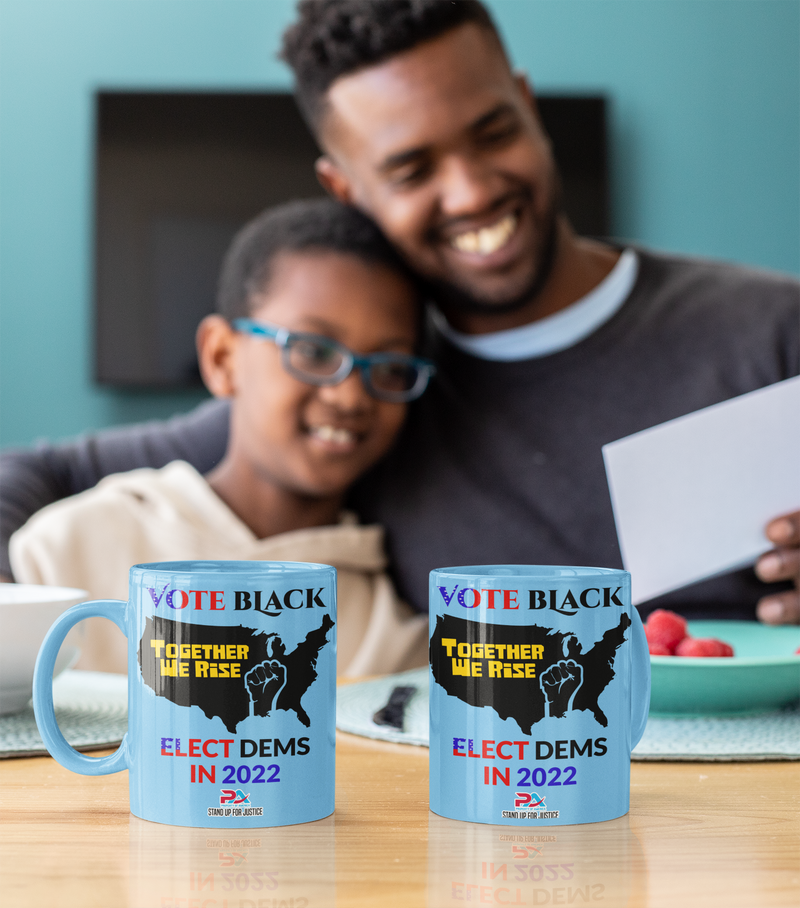 VOTE BLACK & ELECT DEMS-COFFEE MUGS
