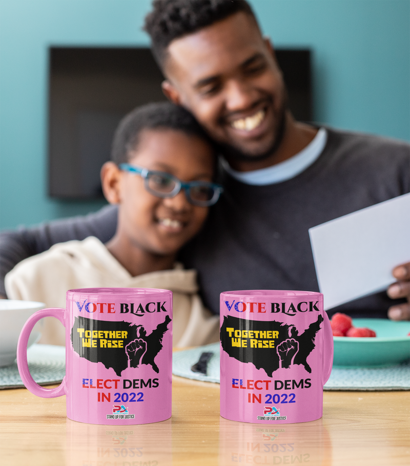VOTE BLACK & ELECT DEMS-COFFEE MUGS