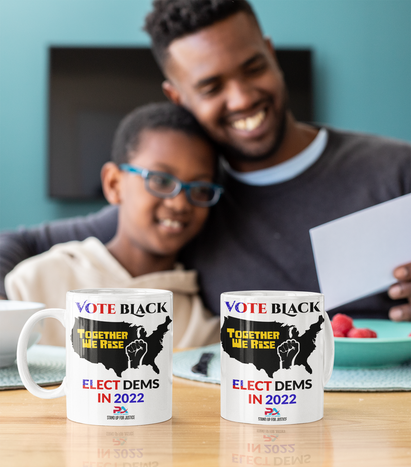 VOTE BLACK & ELECT DEMS-COFFEE MUGS