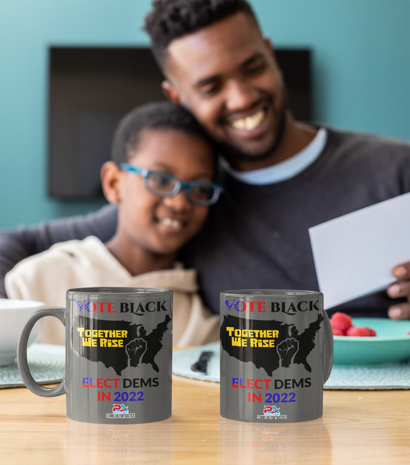 VOTE BLACK & ELECT DEMS-COFFEE MUGS